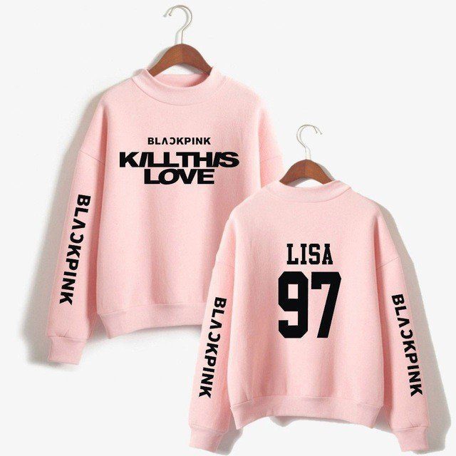kill this love sweatshirt