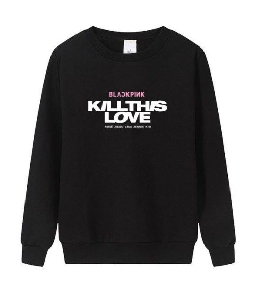 Blackpink Kill This Love Sweatshirt #1