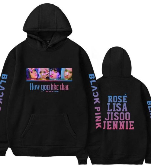 how you like that hoodie