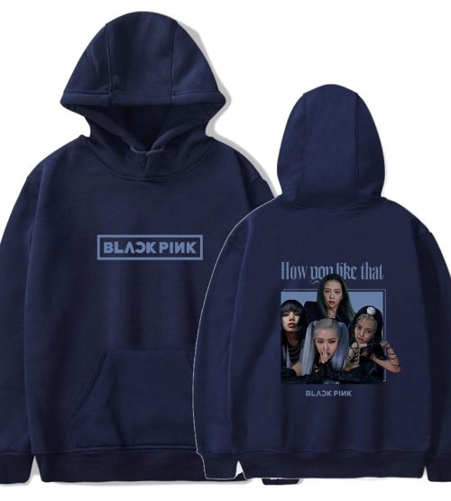 Blackpink How You Like That Hoodie #7